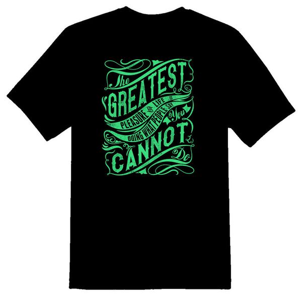 

the greatest pleasure black or white tee shirt, White;black