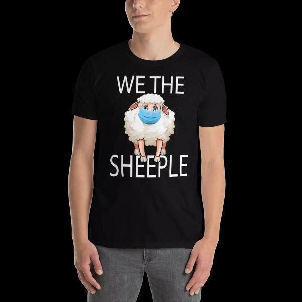

we the sheeple funny anti mask sheep sheeple shirt, White;black