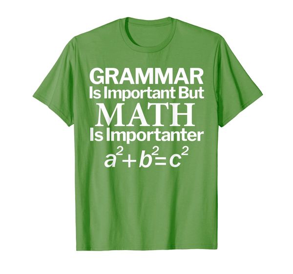 

grammar is important but math is importanter funny t shirt, White;black