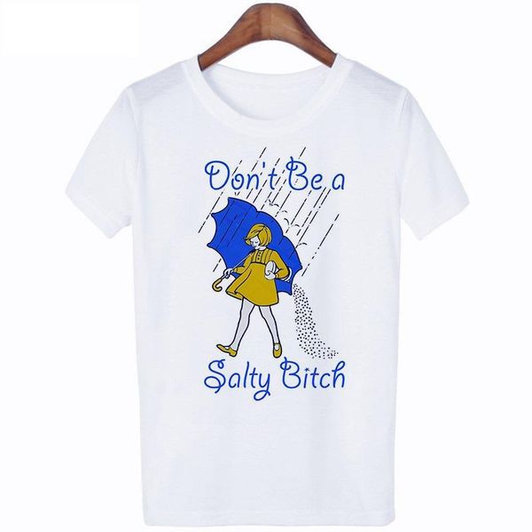 

women's t-shirt poleras mujer de moda 2021 white t shirt summer harajuku don be a salty bitch letter tshirt leisure fashion female top