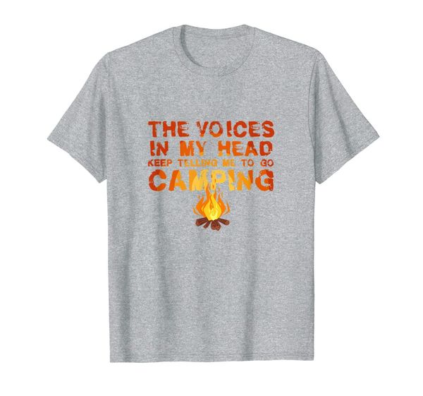 

the voices in my head keep telling me to go camping t-shirt, White;black