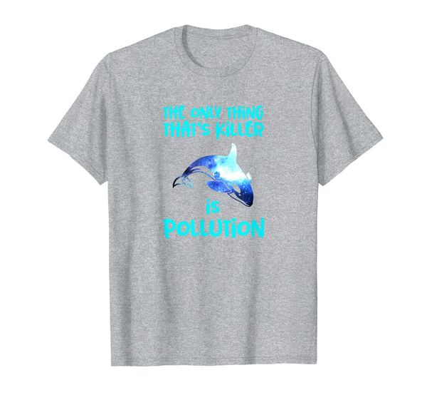 

the only thing that's killer is pollution tshirt t-shirt, White;black