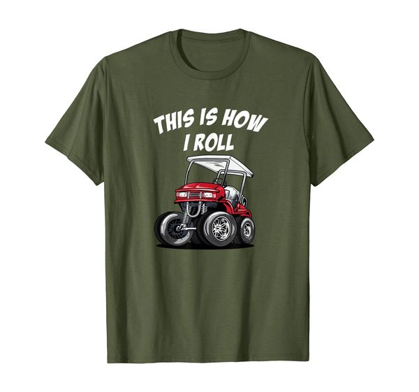 

this is how i roll funny golf cart t-shirt, White;black
