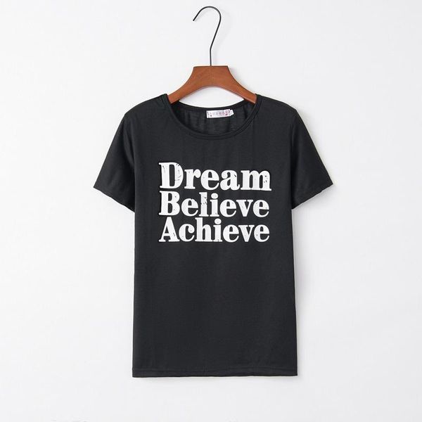 

dream believe achieve letter women's t-shirt, White