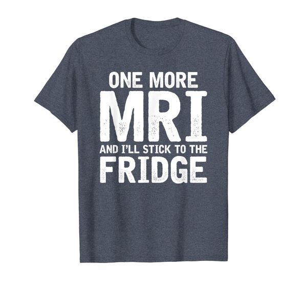 

Chemo Shirt | Battle Cancer Gift MRI Fridge Survivor T-Shirt, Mainly pictures