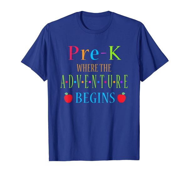 

pre-k where the adventure begins shirt kinder teacher, White;black