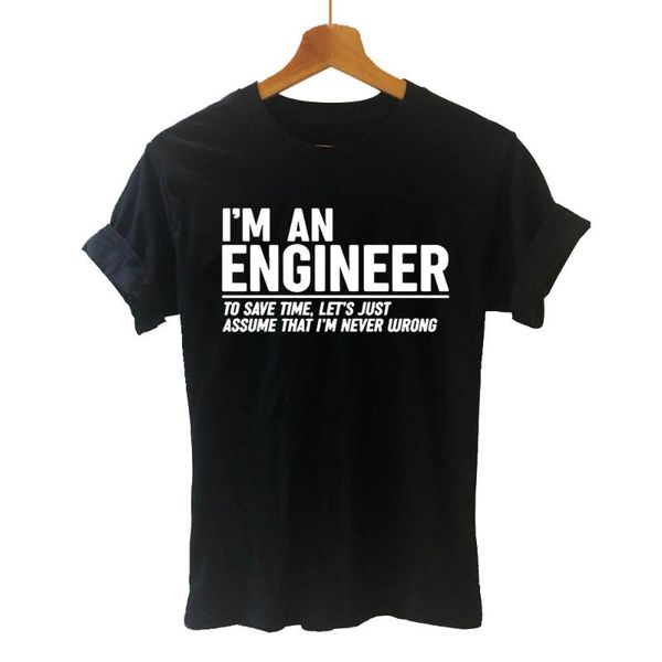 

women's t-shirt summer o-neck short sleeve i am an engineer to same time women female funny cotton tee tshirt, White