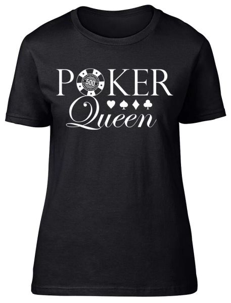 

poker queen fitted womens ladies t shirt, White;black