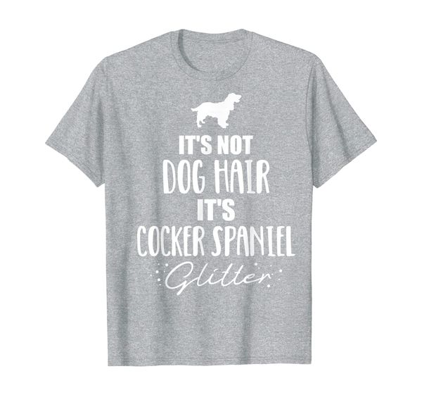 

it's not dog hair, it's cocker spaniel t-shirt, White;black
