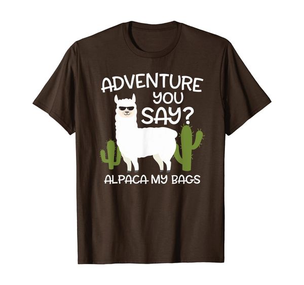 

Adventure You Say Alpaca My Bags Funny Tee Shirt Travelling, Mainly pictures