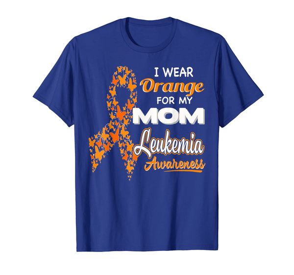 

i wear orange for my mom - leukemia awareness shirt, White;black