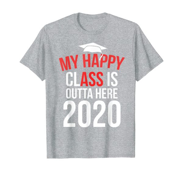 

my happy class is outta here 2020 shirt graduation gift t-shirt, White;black