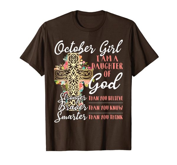 

october girl i am a daughter of god christian t-shirt, White;black