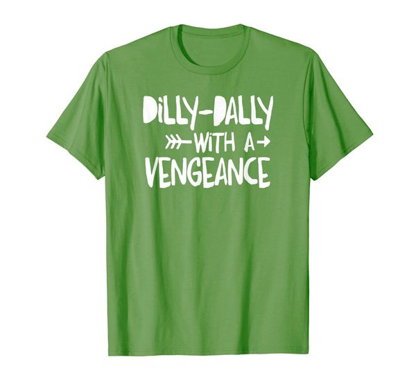 

dilly-dally with a vengence - intentional living t-shirt, White;black