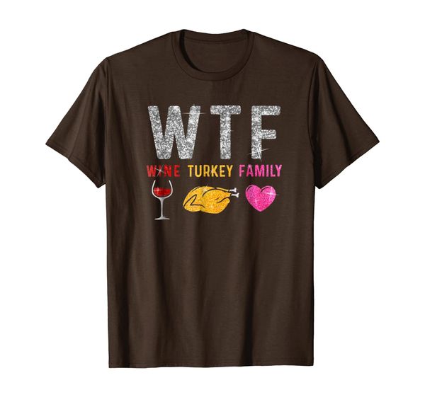 

wtf wine turkey family t-shirt gift party thanksgiving day, White;black