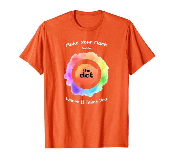 

international dot day 2019 the dot make your mark tee t-shirt, White;black