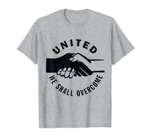

united we shall overcome for racial harmony and civil right, White;black