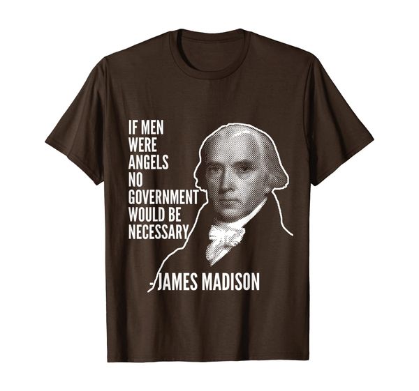 

if men were angels james madison founding fathers usa tee, White;black