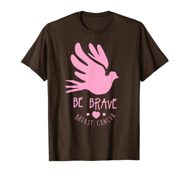 

be brave cute bird breast cancer motivation women gift t-shirt, White;black