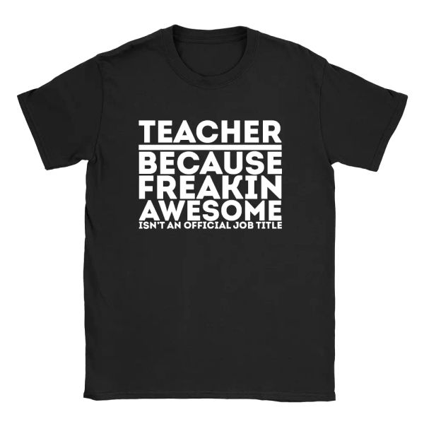 

teacher because mens t-shirt gift for teacher tutor leaving end of term, White;black