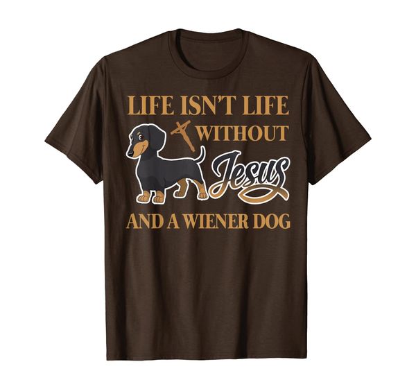 

Dachshund Tshirt Life with Jesus and Wiener Dog T-Shirt, Mainly pictures