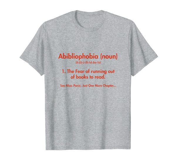 

abibliophobia tshirt, funny book lover definition t-shirts, White;black