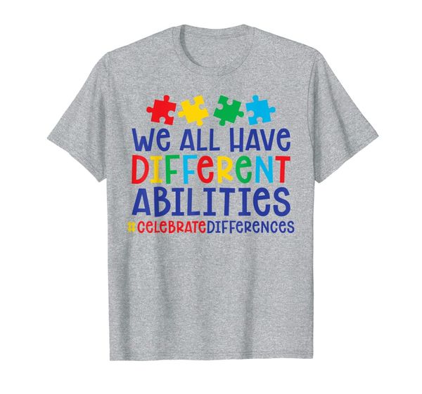

we all have different abilities autism awareness gift t-shirt, White;black