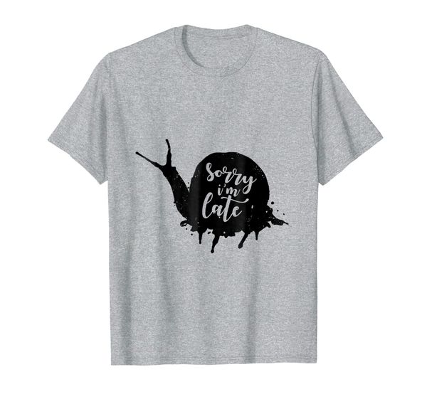 

sorry i'm late quote t-shirt, fun slug tee, White;black