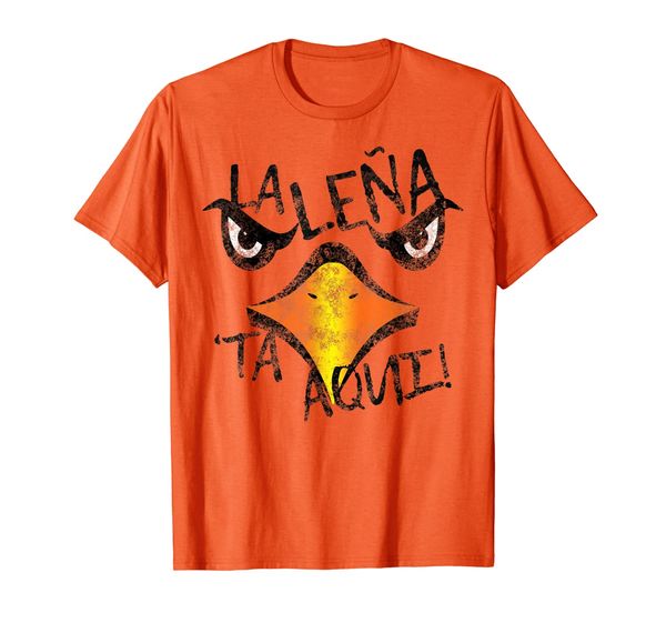 

La lena ta aqui Aguilas cibaenas aguilucho spanish tshirt, Mainly pictures