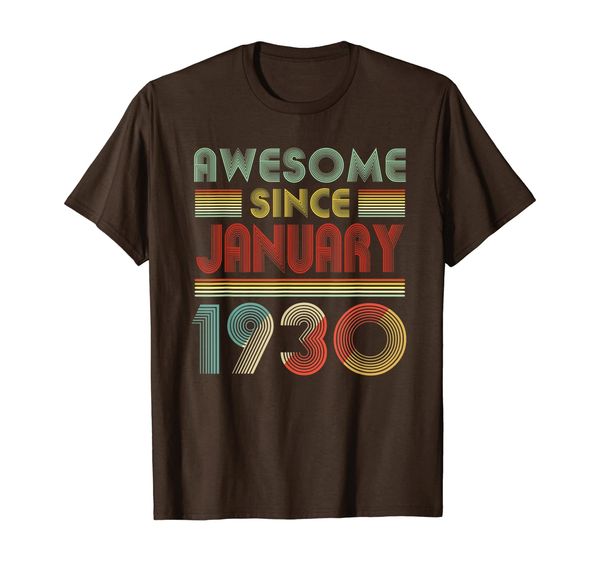 

awesome since january 1930 birthday gift 90 years old 90th t-shirt, White;black