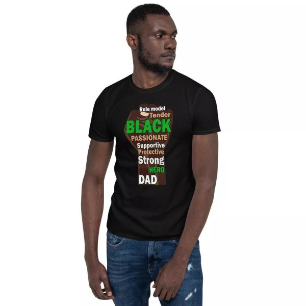 

Role Model Tender Black Passionate Supportive Strong Hero Dad Juneteenth Shirt, White;black