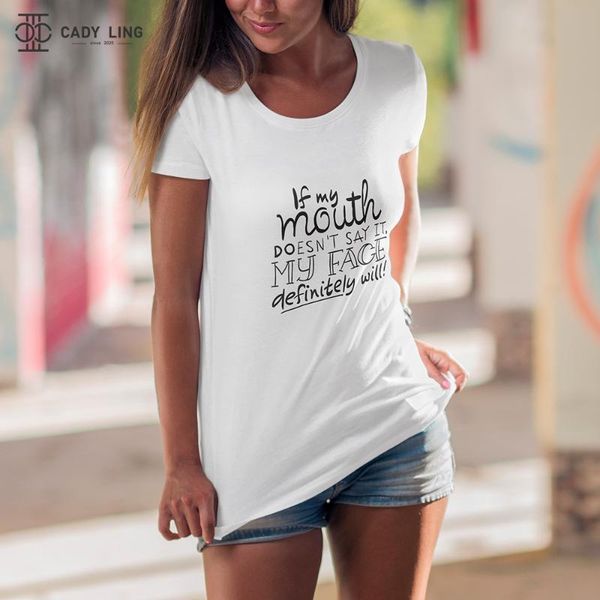 

women's t-shirt if my mouth doesn't say it face definitely will print t shirt women o neck tshirt 2021 summer camisetas mujer, White