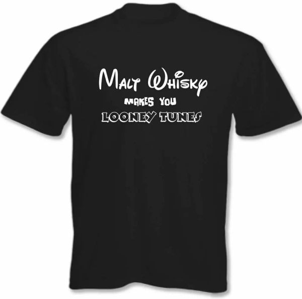 

whiski t-shirt malt makes you looney tunes funny men, White;black