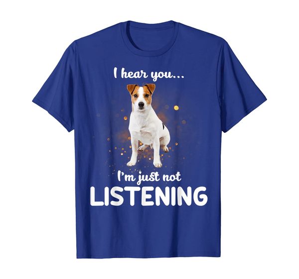 

Parson Russell Terrier I hear you not listening T-Shirt, Mainly pictures
