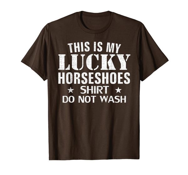 

this is my lucky horseshoes shirt do not wash funny horses t-shirt, White;black