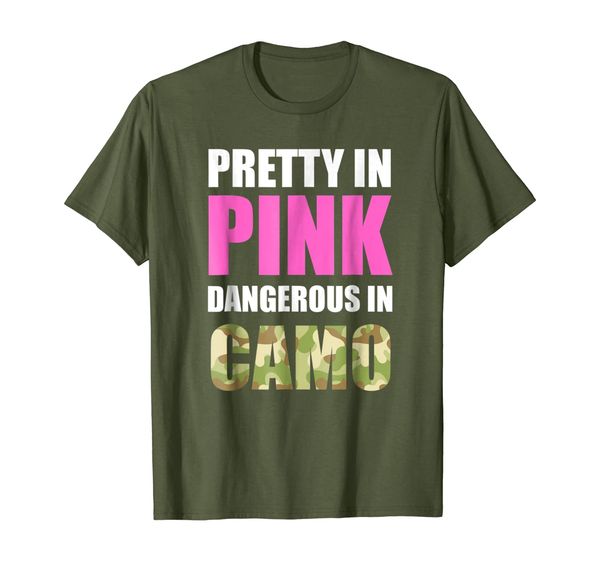 

Cute Camoflauge Tee - Pretty In Pink Dangerous In Camo Shirt, Mainly pictures