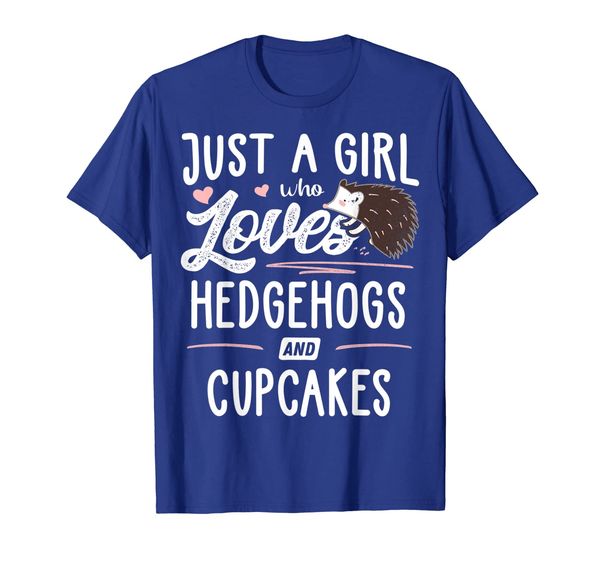 

just a girl who loves hedgehogs and cupcakes gift women t-shirt, White;black