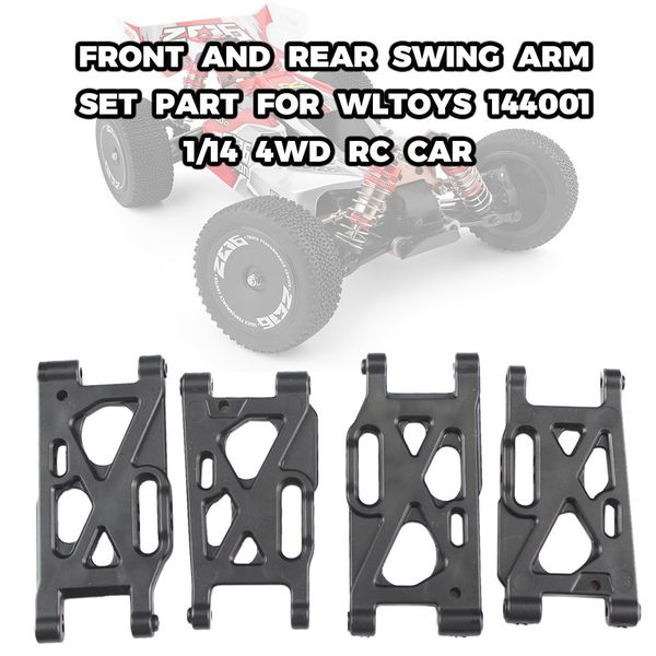 

for wltoys 144001 parts 1/14 4wd front and rear swing arm set part for wltoys 144001 1/14 4wd rc car novel for toy car parts