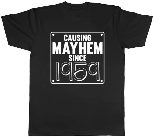 

mens causing mayhem since 1959 birthday t-shirt, White;black