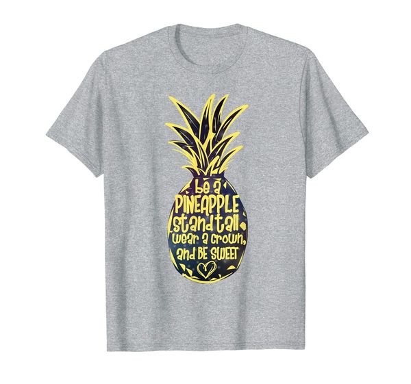 

pineapple crown stand tall be sweet positive encouragement t-shirt, White;black