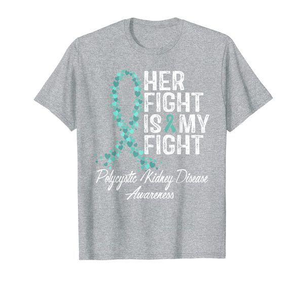 

Polycystic Kidney Disease Awareness Her Fight Is My Gift PKD T-Shirt, Mainly pictures