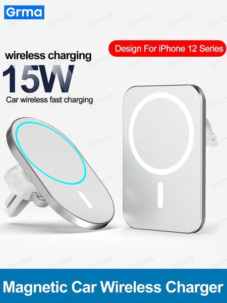 

grma 15w mag magnetic safe wireless charger phone car holder for 12 pro max mini airvent magnet adsorbable mount cell mounts & holders