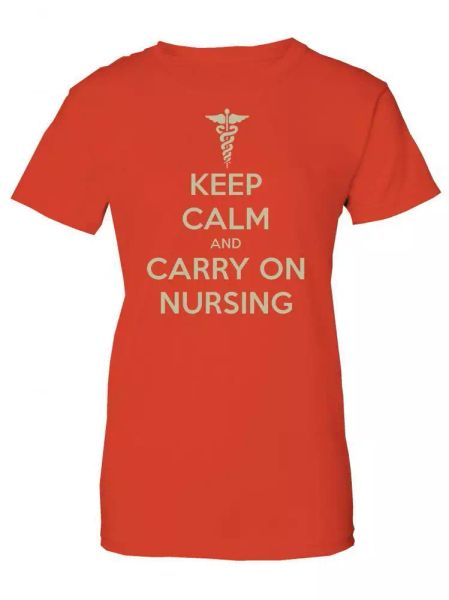

KEEP CALM AND CARRY ON NURSING nurse parody Women's T-Shirt, White;black