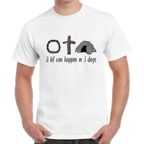 

a lot can happen in 3 days christians t-shirt, White;black