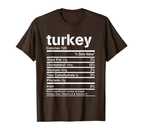

Funny Turkey Nutrition Thanksgiving Costume T-Shirt, Mainly pictures