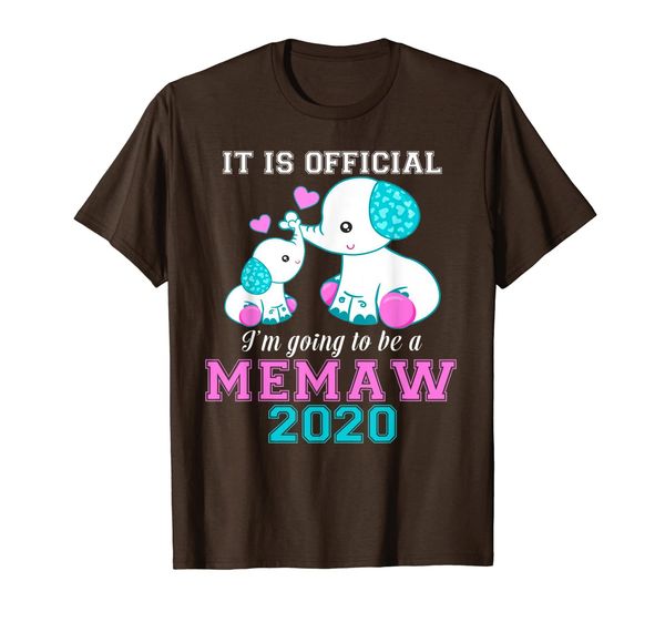 

it official i'm going to be a memaw 2020 gift t-shirt, White;black