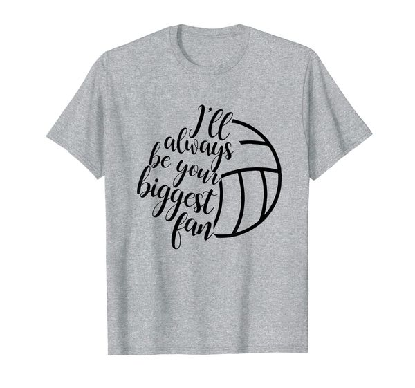 

i'll always be your biggest fan volleyball mom t-shirt, White;black