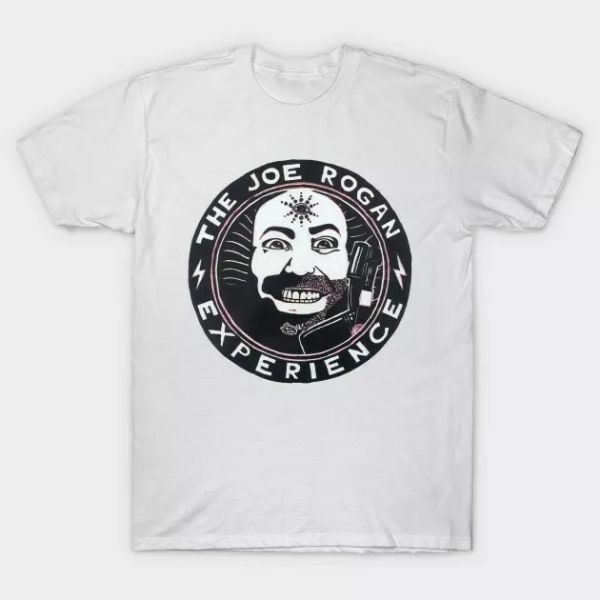 

The Joe Rogan Experience American Comedian Fan Art Funny White T-Shirt S-6XL, White;black