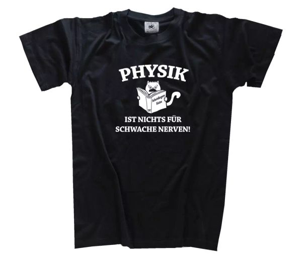 

physik ist nichts for weak nerves - schrÃ¶dinger's cat s-xxxl, White;black
