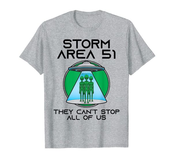 

storm area 51 ufo space alien - they cant sall of us t-shirt, White;black